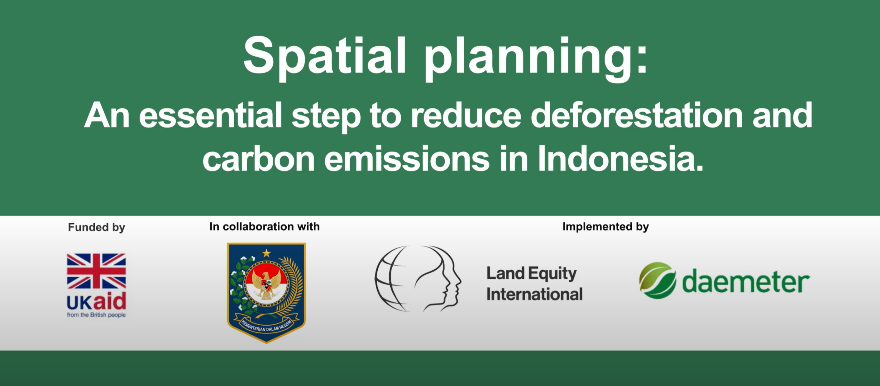 Featured Project – Spatial planning to reduce deforestation and carbon emissions in Indonesia