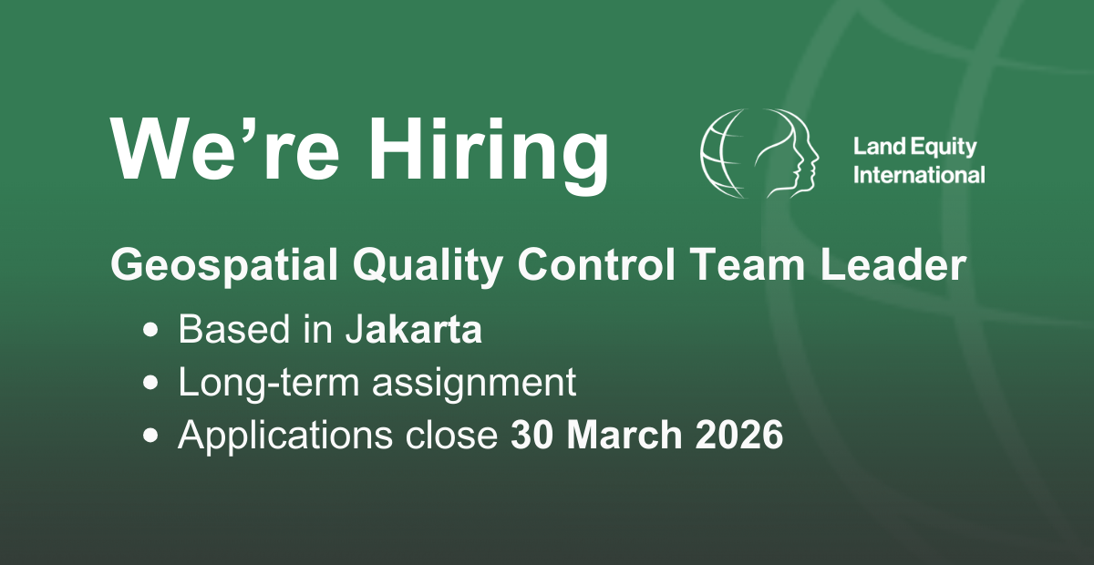 Hiring: Geospatial Quality Control Team Leader – based in Jakarta